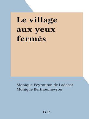 cover image of Le village aux yeux fermés